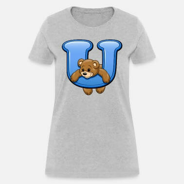 Image of U Teddy Bear Womens Tshirt